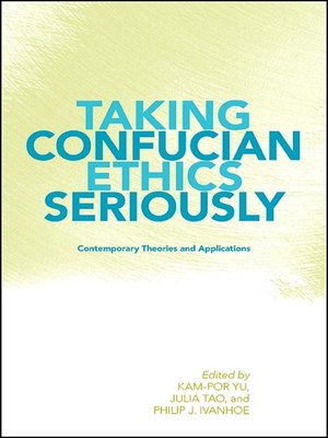 cover image of Taking Confucian Ethics Seriously